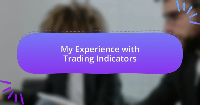 My Experience with Trading Indicators