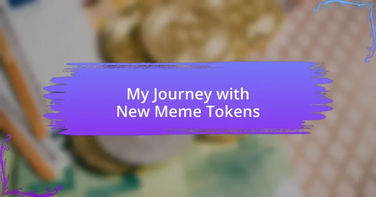 My Journey with New Meme Tokens