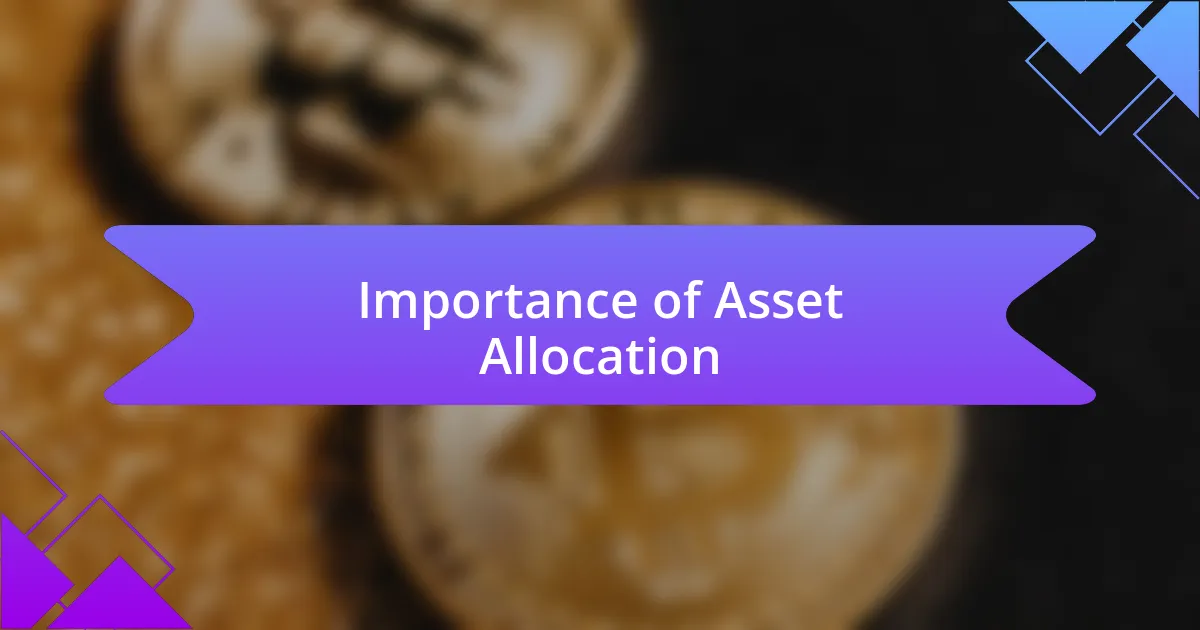 Importance of Asset Allocation