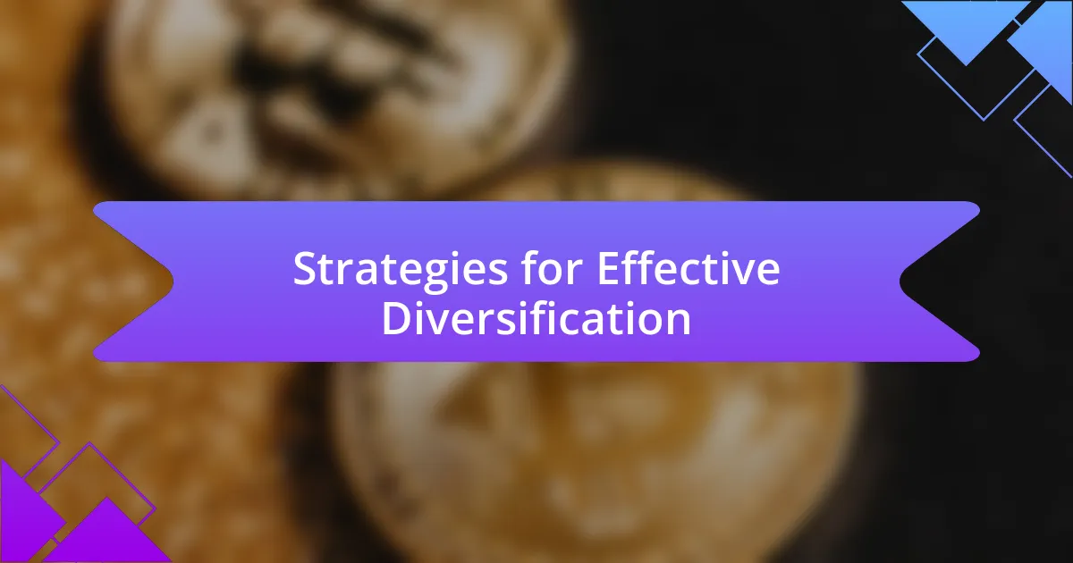 Strategies for Effective Diversification