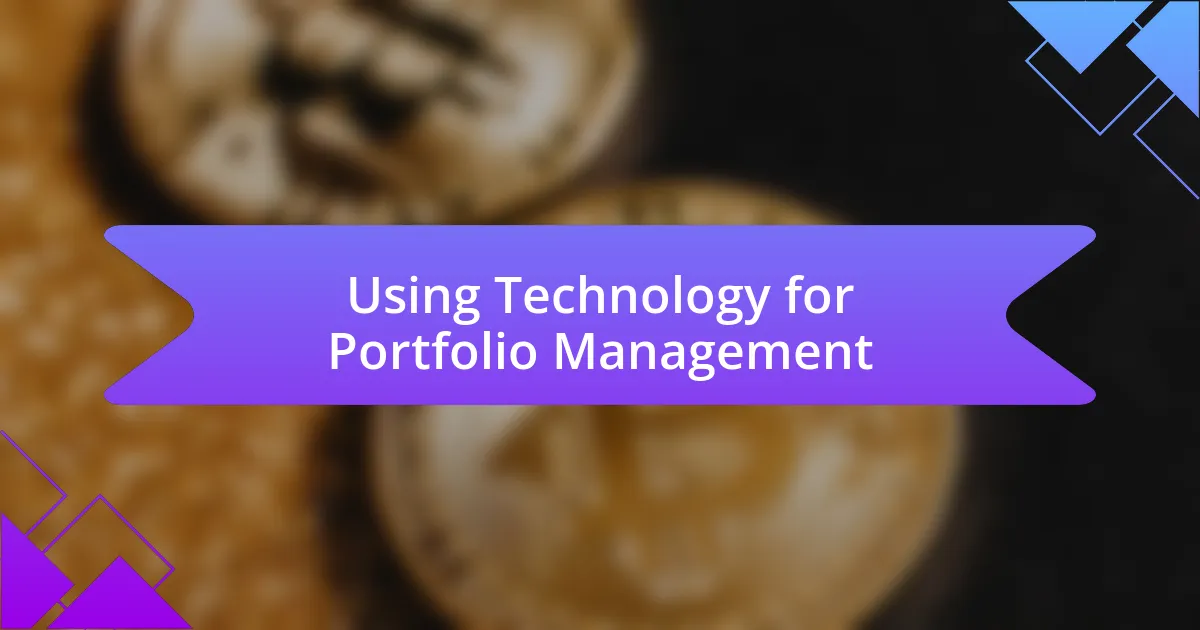 Using Technology for Portfolio Management