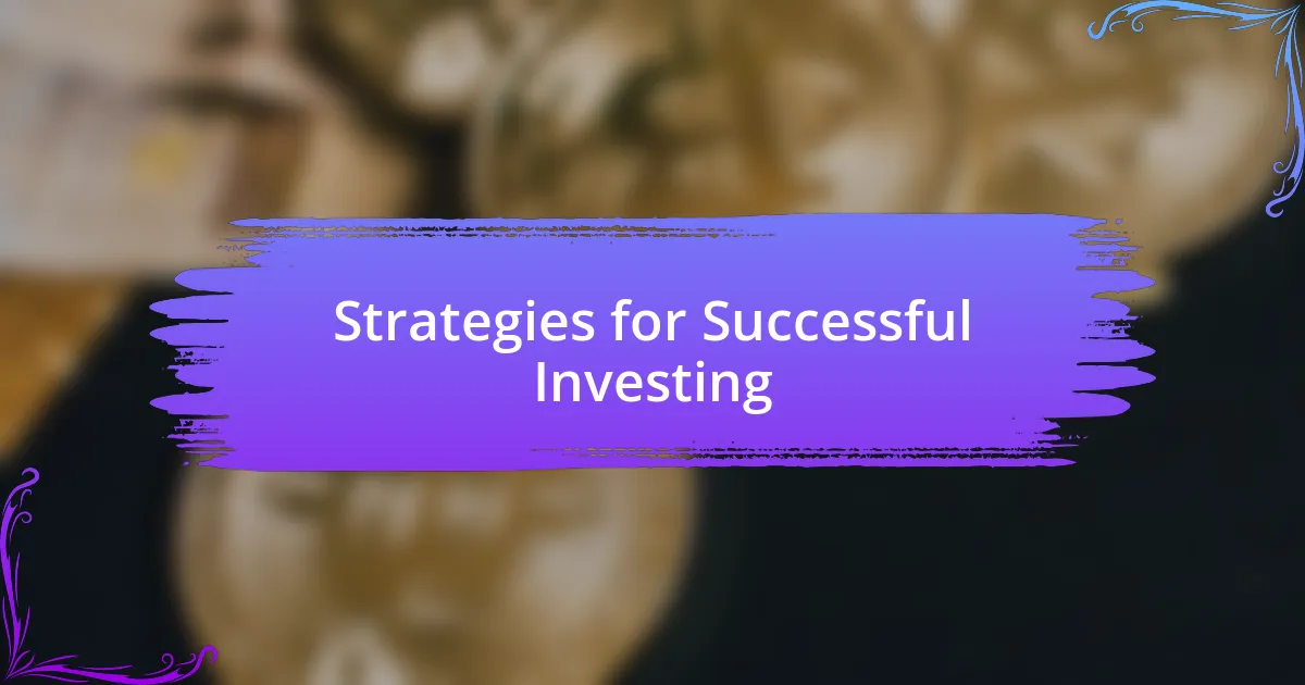 Strategies for Successful Investing