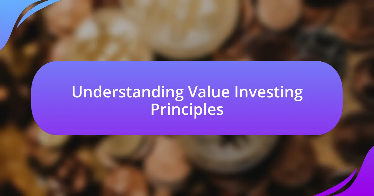 Understanding Value Investing Principles